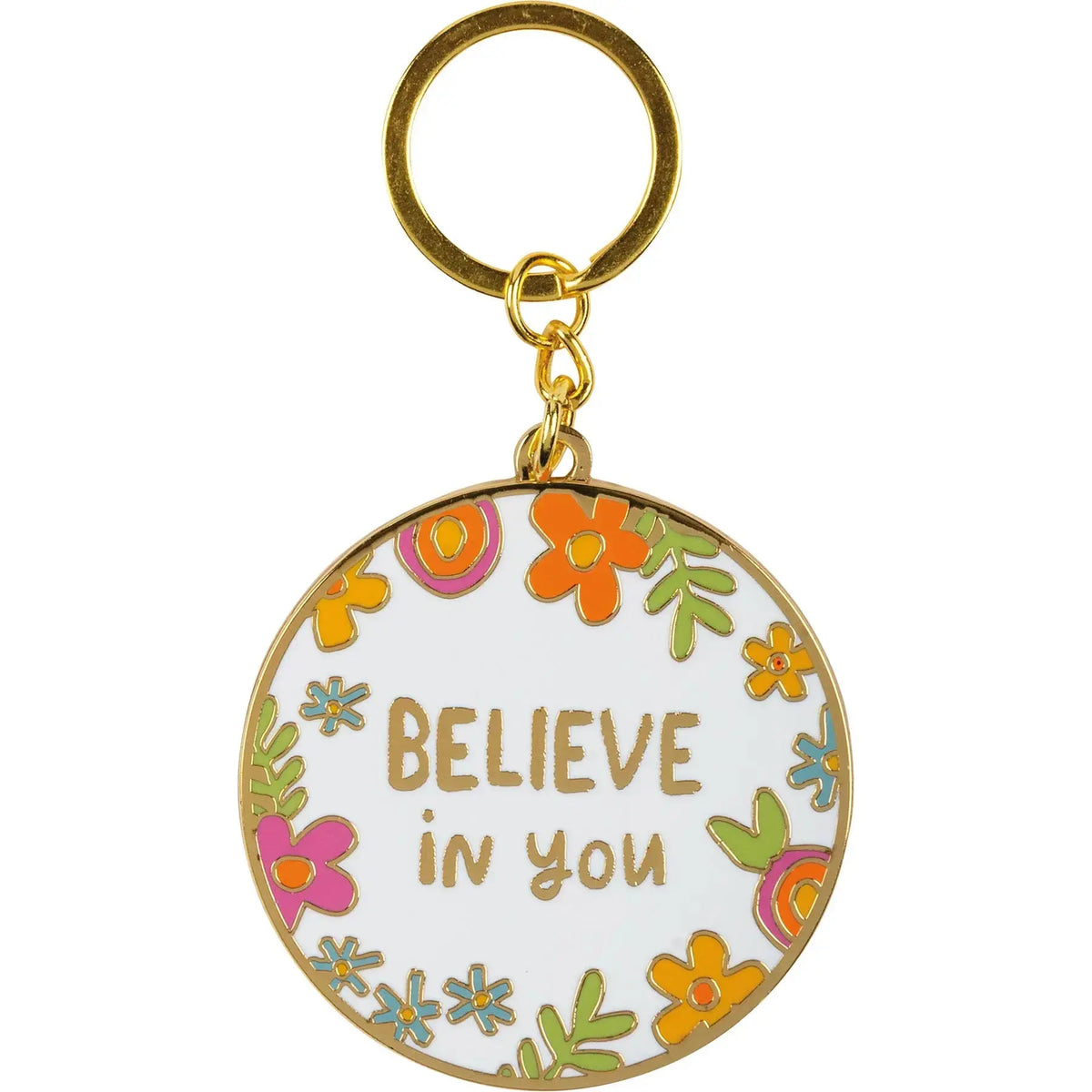 Floral Believe In You Hard Enamel Keychain