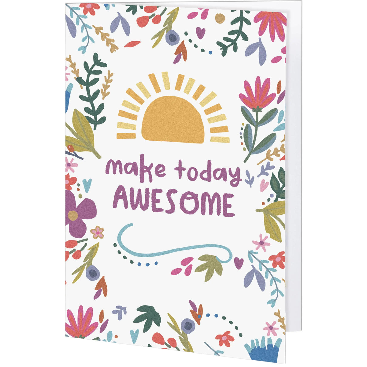 Make Today Awesome inspirational greeting card with sun and flowers